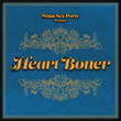 Heart Boner