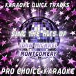 Karaoke Quick Tracks - Sing The Hits Of John Michael Montgomery (karaoke Version)