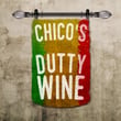 Chico's Dutty Wine