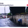 Stehengeblieben