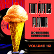 That Fifties Flavour Vol 112