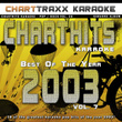 Charthits Karaoke : The Very Best Of The Year 2003, Vol. 7