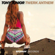 Twerk Anthem - Single
