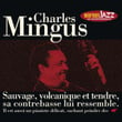 Les Incontournables Du Jazz - Charles Mingus