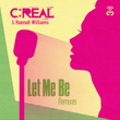 Let Me Be (Remixes)