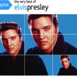 Playlist: The Very Best Of Elvis Presley