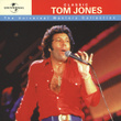Classic Tom Jones - Universal Masters Collection