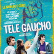 Télé Gaucho (original Soundtrack)