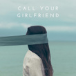 Call Your Girlfriend (Acoustic)