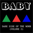 Dark Side of the Womb, Vol. 2