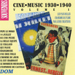 Ciné Music, Vol. 1 (1930-1940)