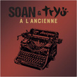 A l'ancienne (feat. Tryo) [Radio Versions] - Single