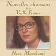 Nouvelles Chansons De France / Vieilles Chansons De France