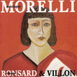 Monique Morelli Chante Ronsard Et Villon