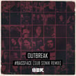 #Bassface (Sub Sonik Remix)