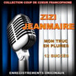 Zizi Jeanmaire - Mon Truc En Plumes