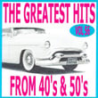The Greatest Hits From 40's And 50's, Vol. 56
