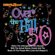 Over The Hill 50