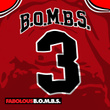 B.O.M.B.S.