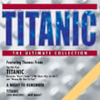 Titanic - The Ultimate Collection