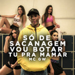 Só de Sacanagem Vou Botar Tu Pra Mamar