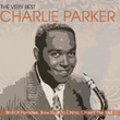 The Very Best Of Charlie Parker