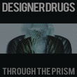 Through The Prism Remixes