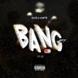 Bang Off (feat. LG)