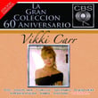 La Gran Coleccion Del 60 Aniversario Cbs - Vikki Carr