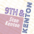 Stan Kenton: 9th & Kenton