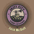 JAZZY CITY - Club Session by Jack McDuff