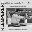 Klemperer Rarities: Los Angeles, Vol. 1 (1937-1945)