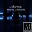 Strong Emotions