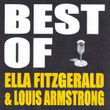 Best Of Ella Fitzgerald & Louis Armstrong