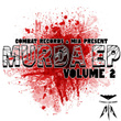 Murda E.p. Vol. 2