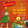 Kinder-Weinacht, Vol. 1: Im Schein der Kerze