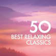 50 Best Relaxing Classics
