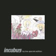 Incubus Hq Live Deluxe Edition