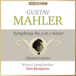 Gustav Mahler: Symphony No. 2 in C Minor "Resurrection"
