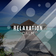 # Relaxation Calm