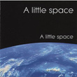 A Little Space