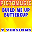Build Me Up Buttercup