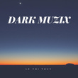 Dark Muzix