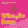 Wine & Go Down