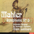 Gustav Mahler : Symphonie No. 5