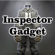 Inspector Gadget