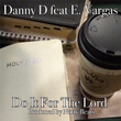 Do It for the Lord