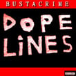 Dope Lines (Deluxe)