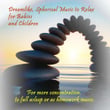 Dreamlike, Spherical Music to Relax for Babies and Children (For More Concentration, to Fall Asleep or as Homework Music.)