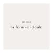 La femme idéale